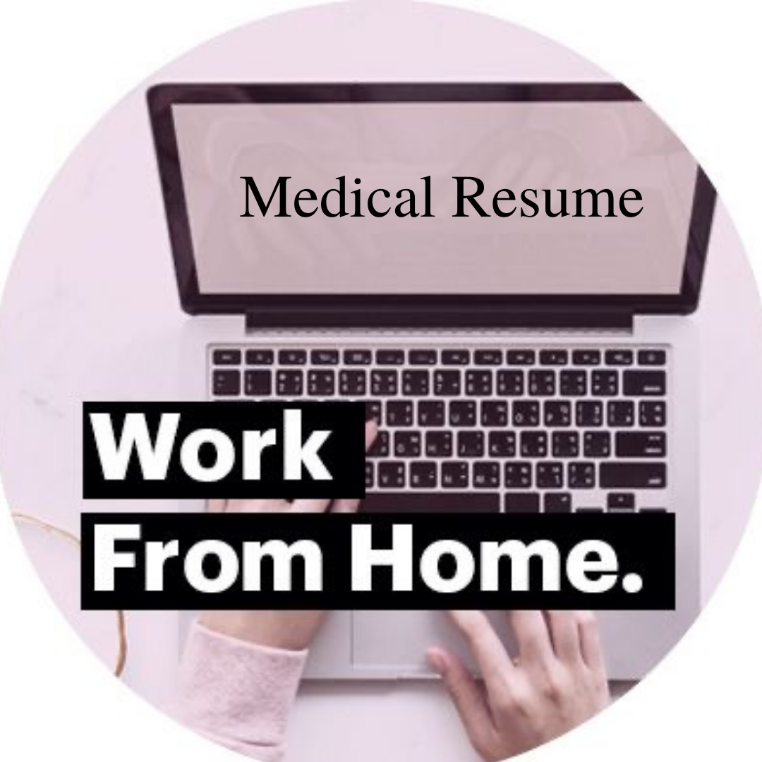 WFH Medical Resume