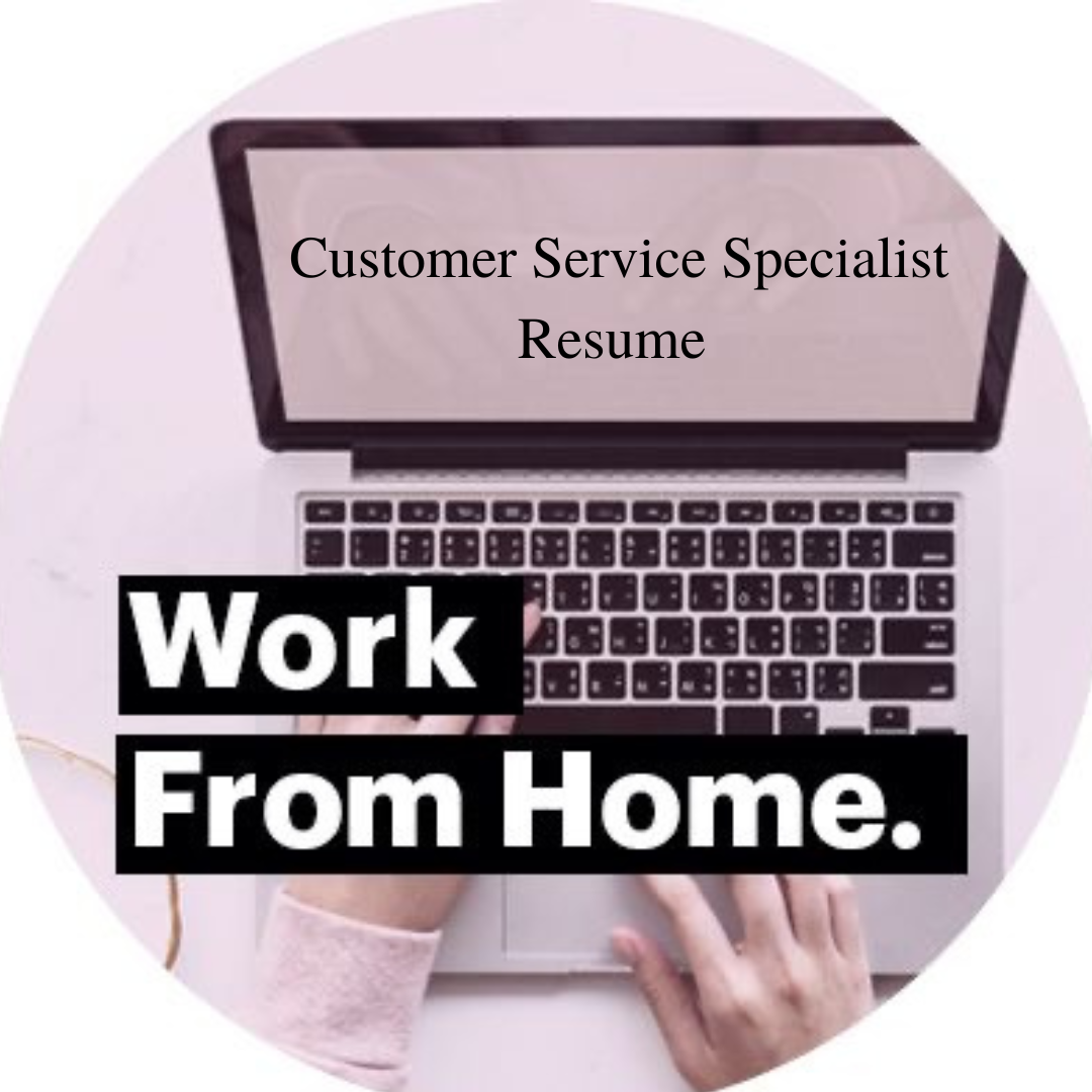 Remote Customer service specialist resume